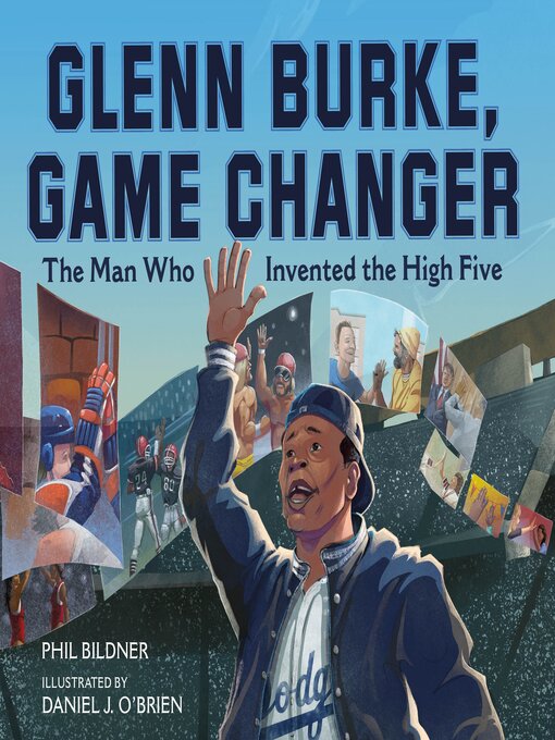 Title details for Glenn Burke, Game Changer by Phil Bildner - Available